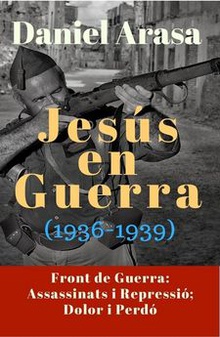 JESUS EN GUERRA 1936-1939
