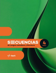 Secuencias. Lengua castellana y literatura 4 ESO