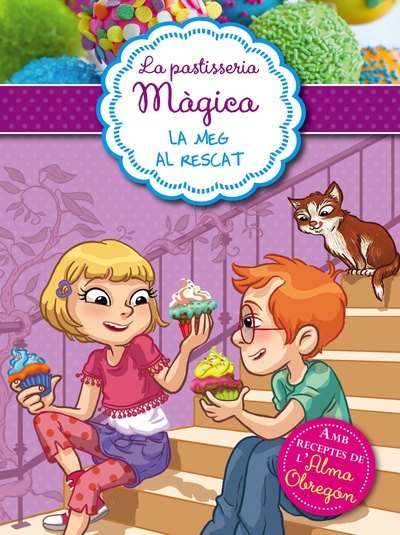 Meg al rescat (Sèrie La pastisseria màgica 2)