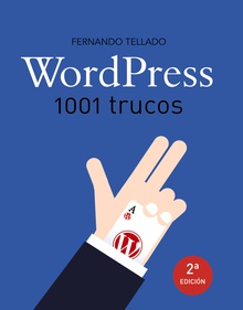 WordPress. 1001 trucos