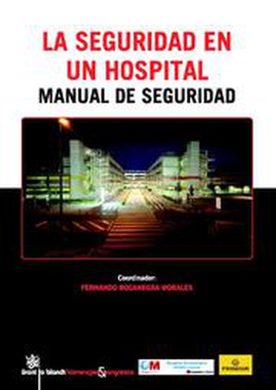 La Seguridad en un hospital Manual de seguridad