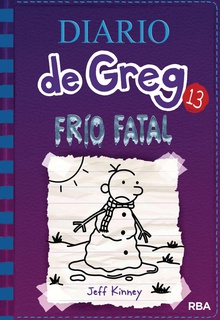 Diario de Greg #13. Frío fatal