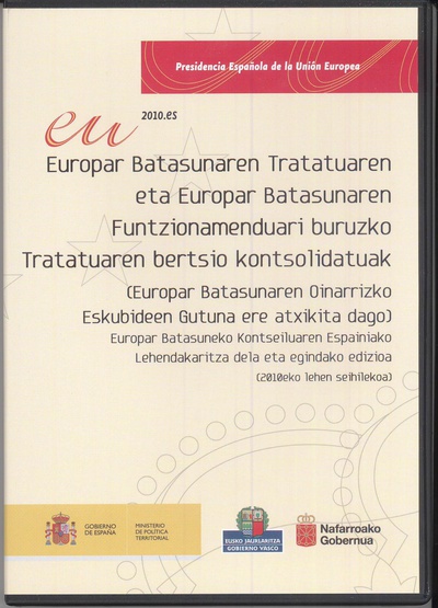 Europar Batasunaren Tratatuaren eta Europar Batasunaren Funtzionamenduari buruzko Tratatuaren bertsio kontsolidatuak