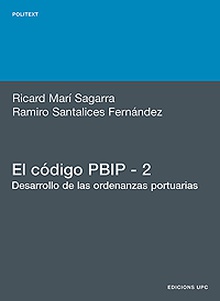 El código PBIP. 2. Desarrollo de las ordenanzas portuarias