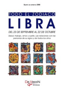 Todo el Zodiaco. Libra