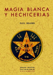 Magia blanca y hechicerías