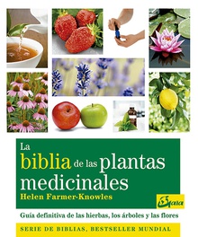 La biblia de las plantas medicinales