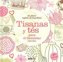 Tisanas y tés para el bienestar