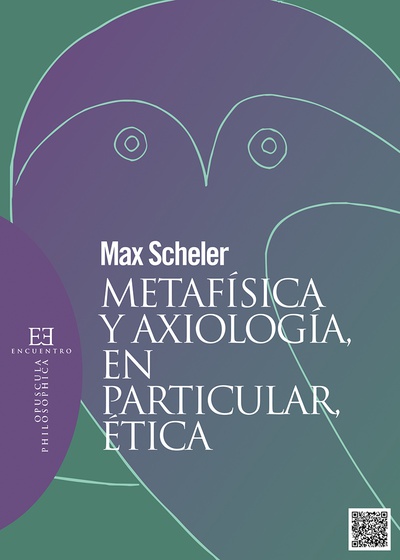 Metafísica y axiología, en particular, ética