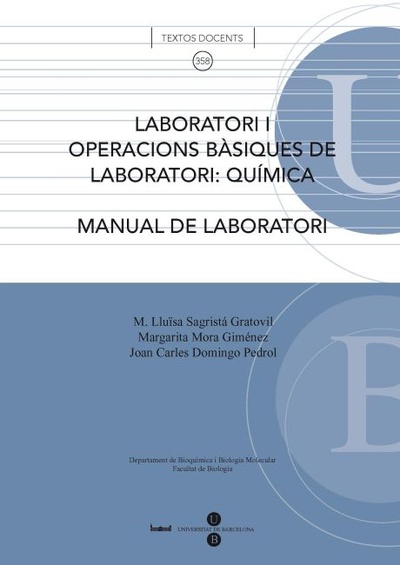 Laboratori I. Operacions bàsiques de laboratori: química : manual de laboratori