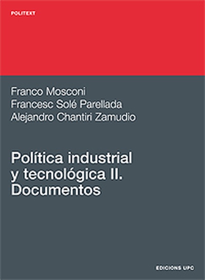 Política industrial y tecnológica II. Documentos