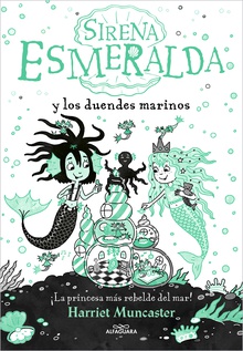 La sirena Esmeralda 2 - Sirena Esmeralda y los duendes marinos