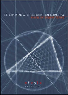 La experiencia de descubrir en geometría