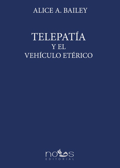 Telepatía y  el Vehículo Etérico