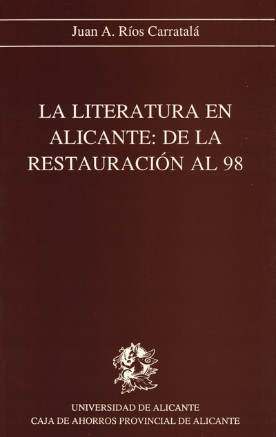 La literatura en Alicante: de la Restauración al 98