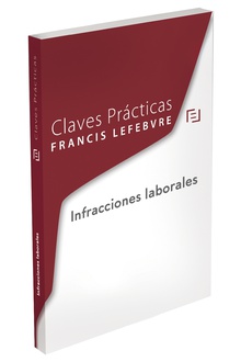 Claves Prácticas Infracciones laborales