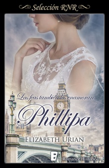 Phillipa (Las feas también los enamoran 5)