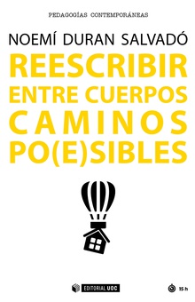 Reescribir entre cuerpos caminos po(e)sibles