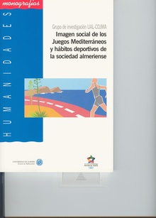Imagen social de los Juegos Mediterráneos y hábitos deportivos de la sociedad almeriense