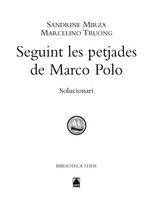 Solucionari. El llibre de les meravelles de Marco Polo. Biblioteca Teide