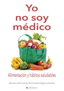 YO NO SOY MÉDICO