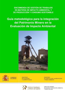 Guía metodológica para la integración del Patrimonio Geológico en la Evaluación de Impacto Ambiental