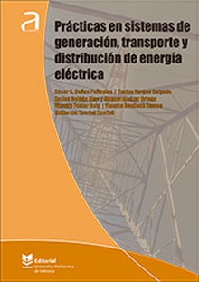 Prácticas en sistemas de generación, transporte y distribución de energía eléctrica