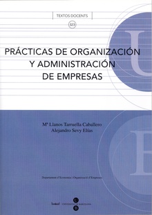 Prácticas de organización y administración de empresas
