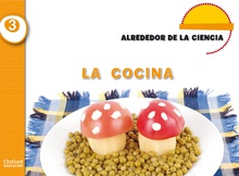 Alrededor de la ciencia 4 años. La cocina