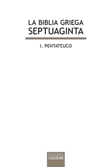 La Biblia griega: I. Pentateuco