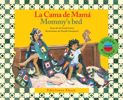 La cama de mamá - Mommy's bed