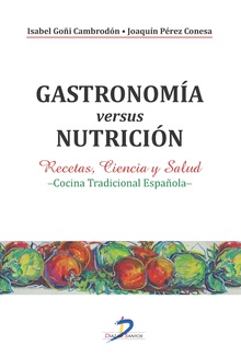 Gastronomía versus nutrición
