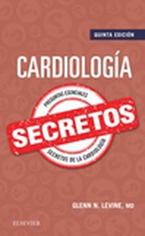 Cardiología. Secretos (5ª ed.)