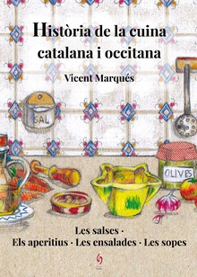 Història de la cuina catalana i occitana. Volum 1