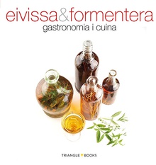 Eivissa & Formentera, gastronomia i cuina
