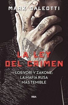 Vory: la ley del crimen