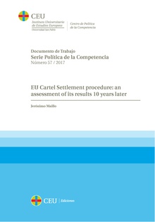 EU cartel settlement procedure: an assessment of its results 10 years later