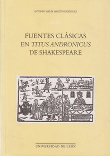 Fuentes clasicas en "Titus Andronicus" de Shakespeare