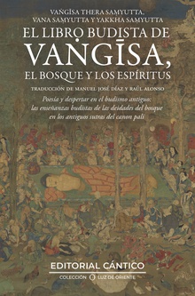 El libro budista de Vangisa, el bosque y los espíritus