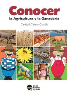 Conocer la agricultura y la ganadería (2ª ed.)