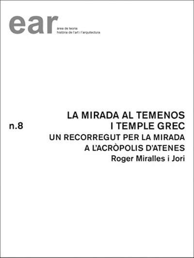 La mirada al temenos i temple grec