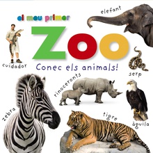 El meu primer Zoo. Conec els animals!