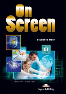 ON SCREEN C1 STUDENTS BOOK