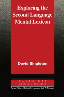 Exploring the Second Language Mental Lexicon