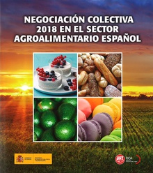 Negociación colectiva 2018 en el sector agroalimentario español