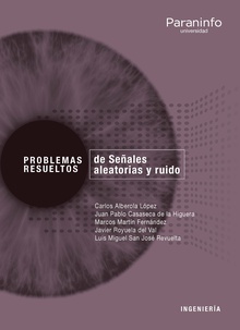 Problemas resueltos de Señales aleatorias y ruido // Colección: Problemas resueltos