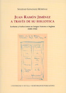 Juan Ramón Jiménez a través de su biblioteca