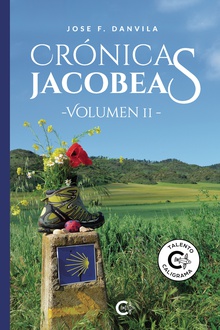 Crónicas jacobeas - Volumen II