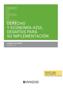 Derecho y Economía Azul. Desafíos para su implementación (Papel + e-book)
