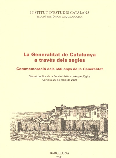 La Generalitat de Catalunya a través dels segles